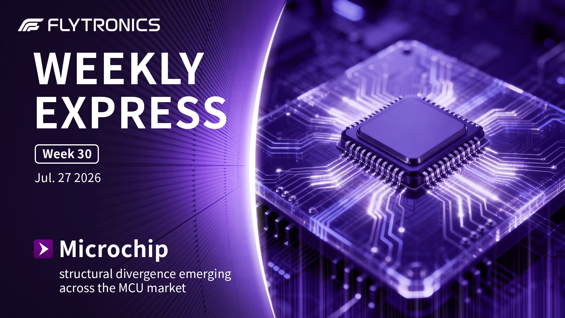Week 30 | Flytronics Weekly Express