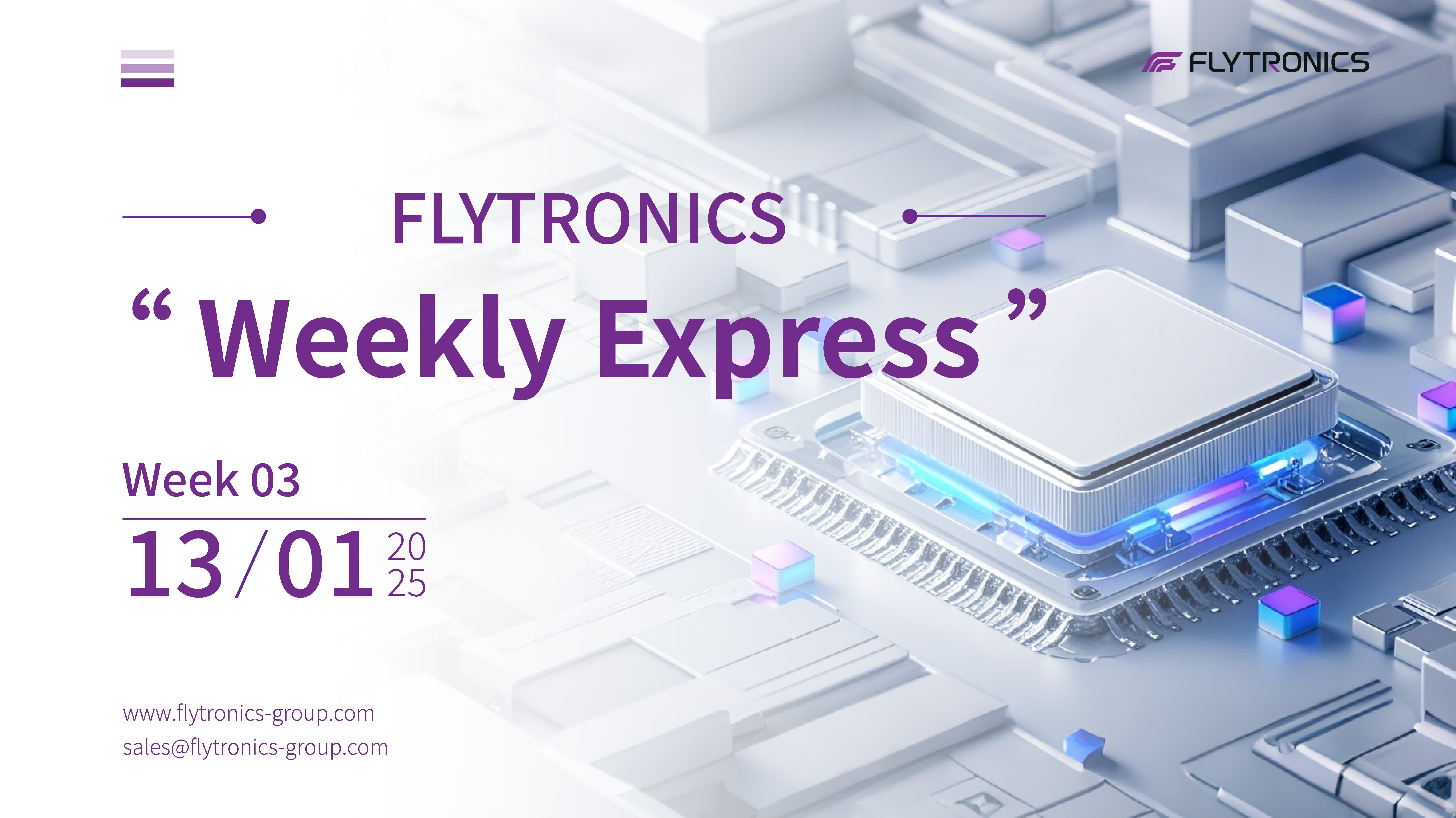 Week 3 | Flytronics Weekly Express